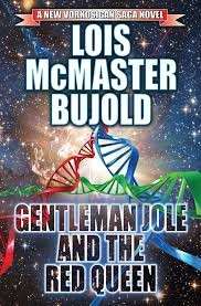 Gentleman Jole and the Red Queen (Vorkosigan Saga 17) - McMaster Bujold, Lois