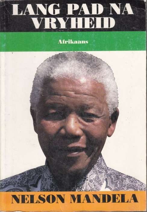 Lang Pad na Vryheid - Mandela, Nelson