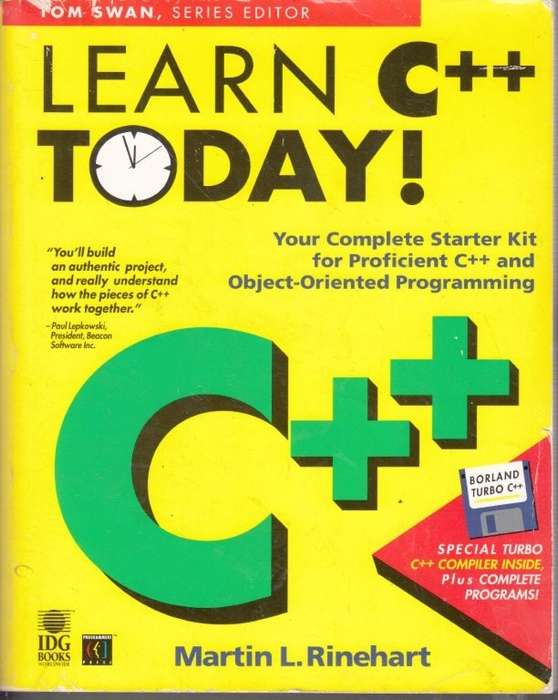 Learn C++ Today! (Tom Swan Series) - Swan, Tom