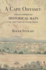 A Cape Odyssey: Essays inspired by Historical Maps of the Cape of Good Hope (Softcover)