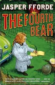 The Fourth Bear (Nursery Crime Adventures 2) - Fforde, Jasper