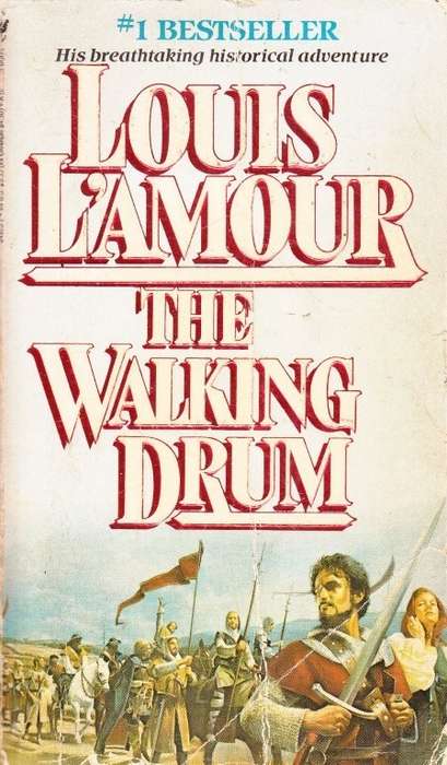 The Walking Drum - L'Amour, Louis