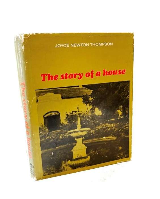 The Story Of A House (Hardcover) - Thompson, Joyce Newton