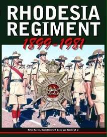 Rhodesia Regiment 1899-1981 (Hardcover) (Special Order ALLOW 5-7 Days)