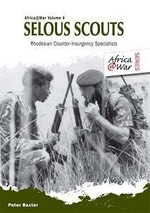 Selous Scouts - Rhodesian Counter-Insurgency Specialists (Special Order ALLOW 5-7 Days)