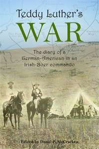 Teddy Luther's War (Special Order ALLOW 5-7 Days) - Luther, Teddy & McCracken, Donal (ed.)