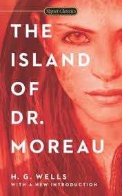 The Island of Dr. Moreau (Signet Classics) - Wells, H. G.
