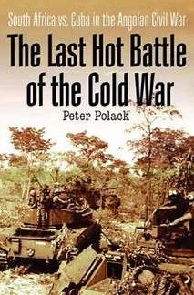 The Last Hot Battle of the Cold War (Special Order ALLOW 5-7 Days) - Polack, Peter