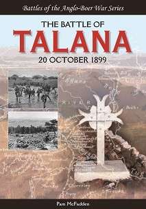 The Battle Of Talana - 20 October 1899 (Special Order ALLOW 5-7 Days) - McFadden, Pam