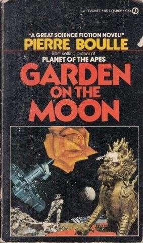 Garden on the Moon - Boulle, Pierre