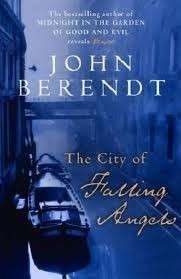 The City of Falling Angels - Berendt, John
