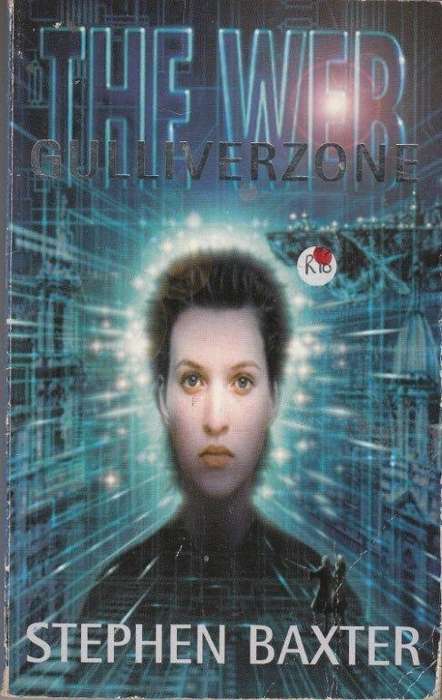 The Web Gulliverzone - Baxter, Stephen