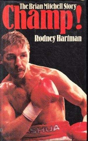 Champ - the Brian Mitchell Story (Signed, Hardcover) - Hartman, Rodney