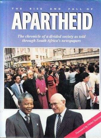 The Rise and Fall of Apartheid (Hardcover) - Joyce, P