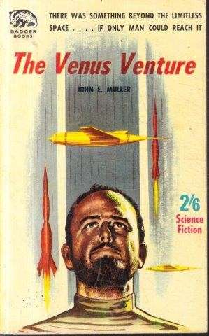 The Venus Venture - Muller, John E.