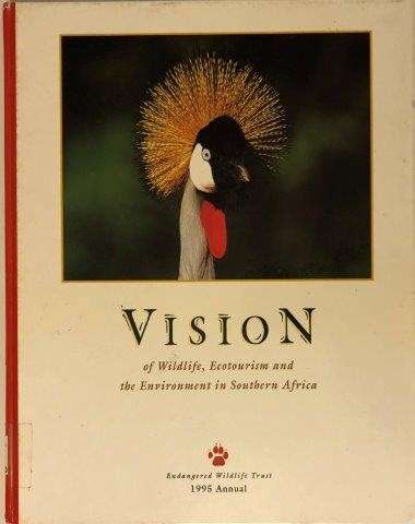 Vision of Wildlife, Ecotourism and the Environment in South Africa