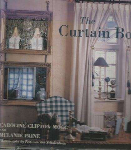 The Curtain Book - Clifton-Mogg, Caroline