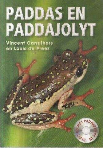 Paddas en Paddajolyt (Signed) - Carruthers, Vincent & du Preez, Louis