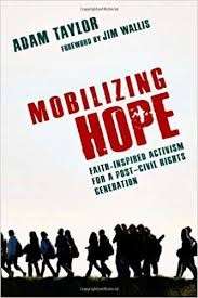Mobilizing Hope - Taylor, Adam