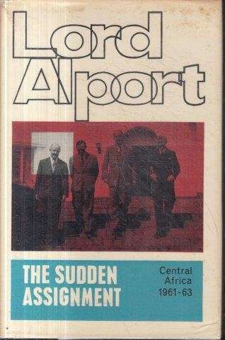 The Sudden Assignment (Hardcover) - Alport, Lord