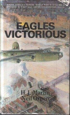 Eagles Victorious - Orpen, Neil & Martin, H. J.