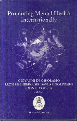 Promoting Mental Health Internationally - Eisenberg, Leon & Goldberg, David
