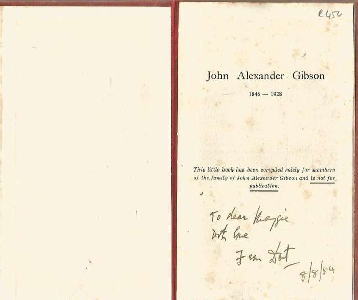 John Alexander Gibson 1846-1928 (Pamphlet)