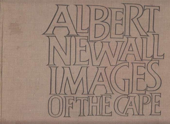 Images of the Cape - Newall, Albert