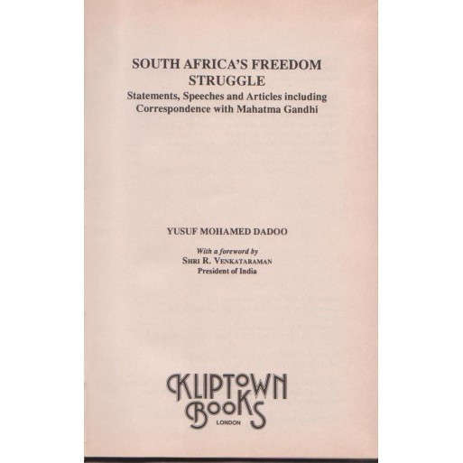 South Africa's Freedom Struggle: Statements, Speeches and Articles Including Correspondence With Mah