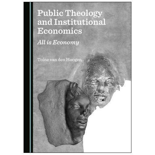 Public Theology and Institutional Economics