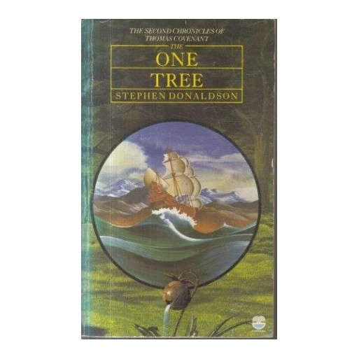 The One Tree (The Second Chronicles of Thomas Covenant)