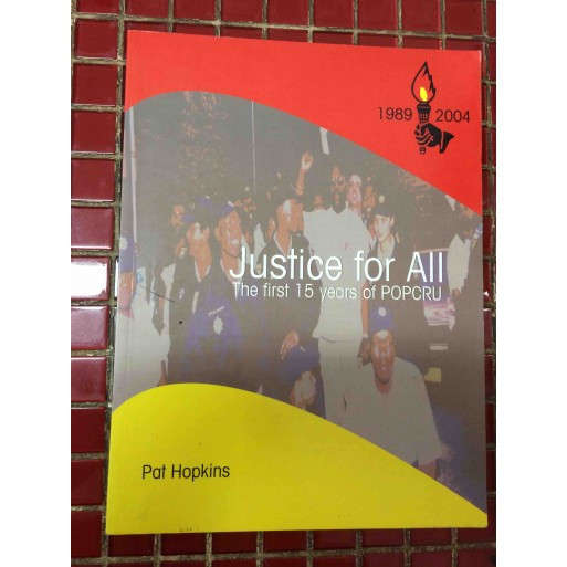 Justice for All: The First 15 Years of POPCRU