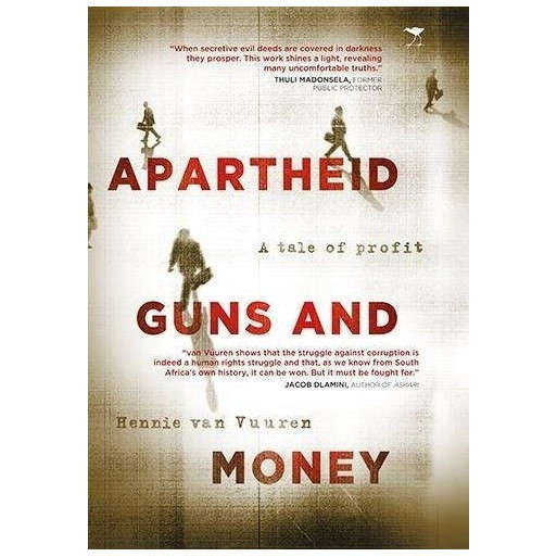 Apartheid, guns and money: A tale of profit