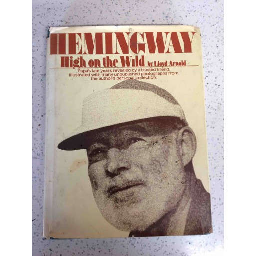 Hemingway High on the Wild