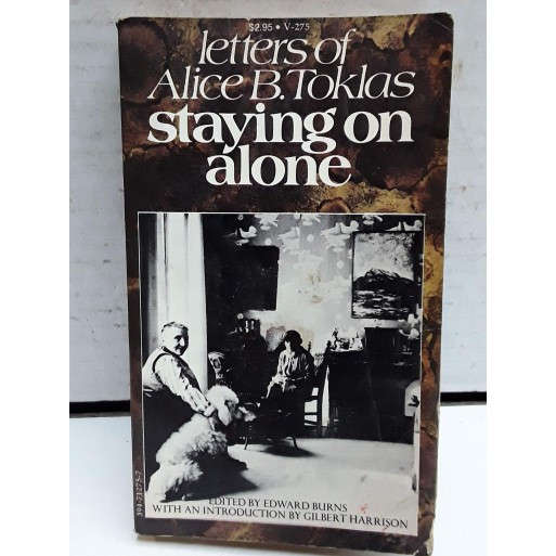 Staying on alone: Letters of Alice B. Toklas