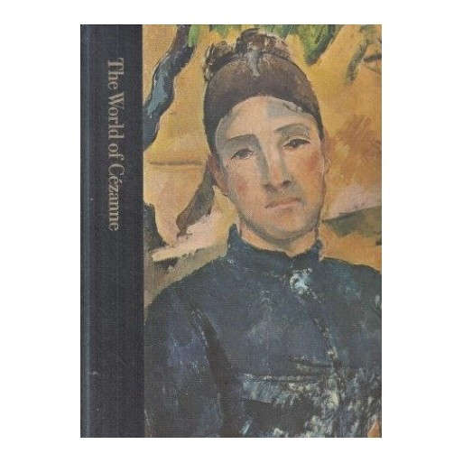 The World of Cezanne 1839-1906