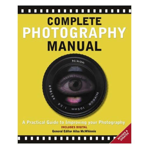 The Compete Photography Manual