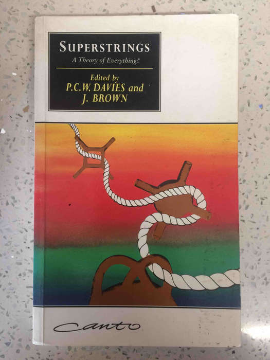 Superstrings: a Theory of  Everything