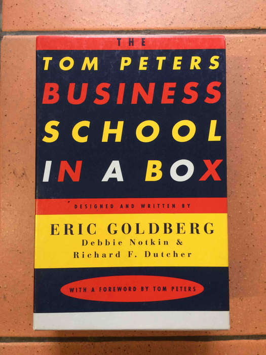 The Tom Peter Business School in a Box
