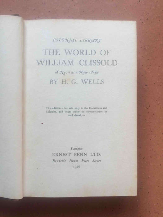 The World of William Clissold Vol 1