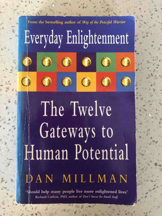 Everyday Enlightenment : Twelve Gateways to Human Potential