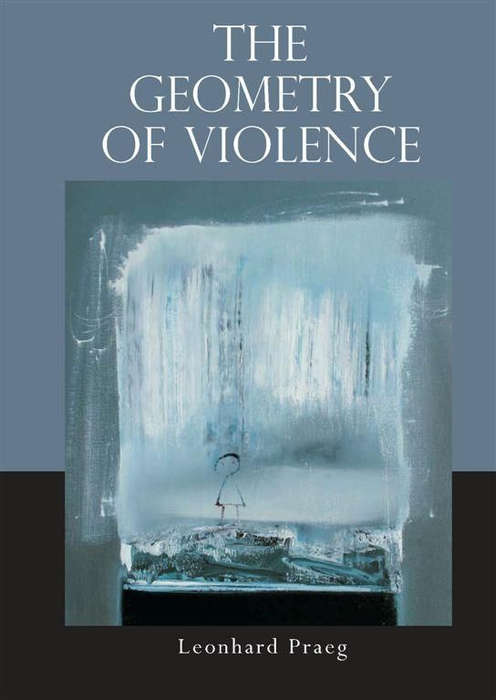 The Geometry of Violence