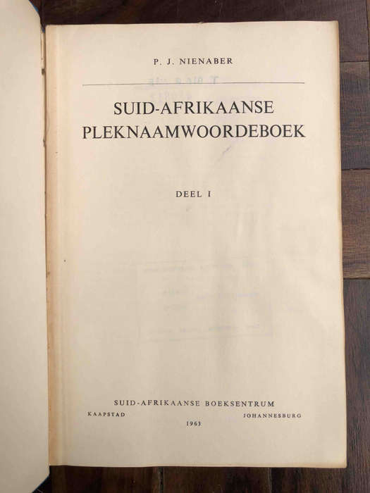 Suid-Afrikaanse Pleknaamwoordeboek Deel 1