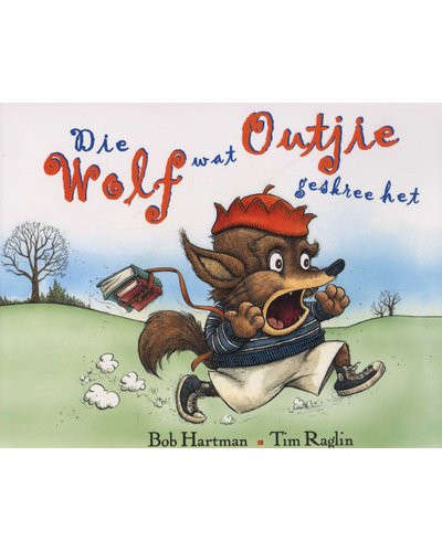 Die Wolf wat Outjie geskree het