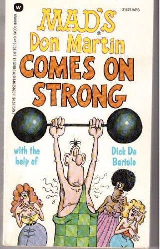 Mad's Don Martin Comes on Strong