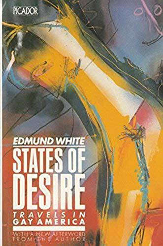 States Of Desire: Travels In Gay America