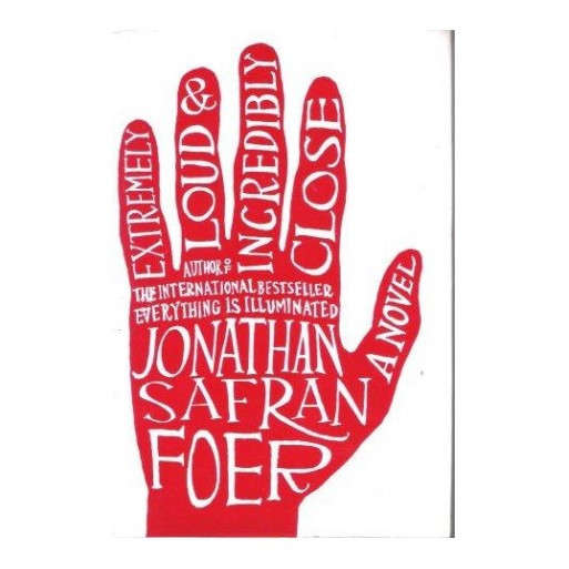 Extremely Loud & Incredibly Close (1st Edition)