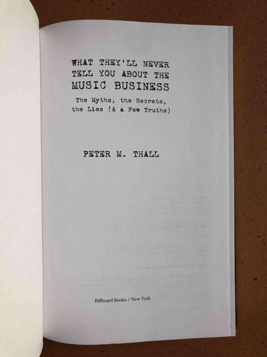 What They'll Never Tell You About the Music Business