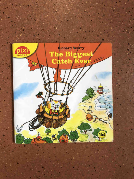 Richard Scarry The Biggest Catch Ever