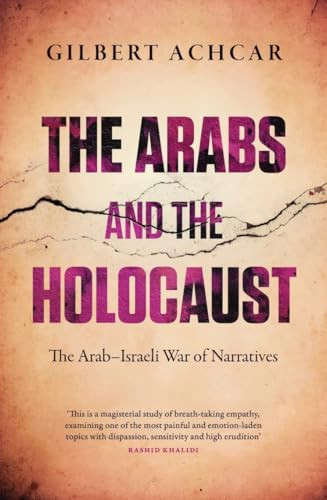 The Arabs and the Holocaust